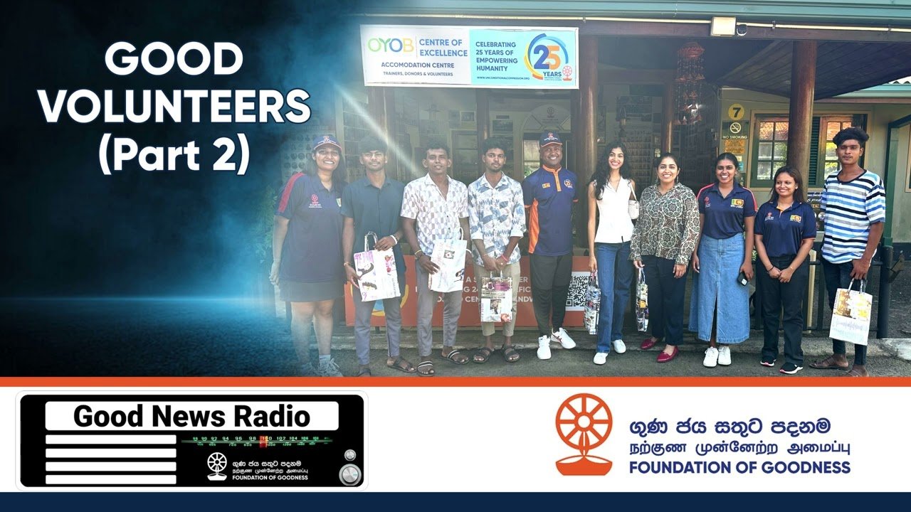 Good News Radio - Good Volunteer (PART 2)